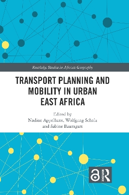 Transport Planning and Mobility in Urban East Africa book