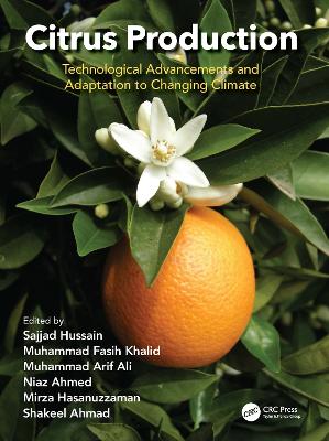 Citrus Production: Technological Advancements and Adaptation to Changing Climate book