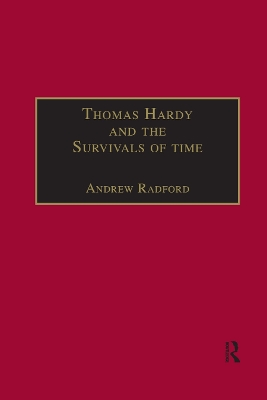 Thomas Hardy and the Survivals of Time book