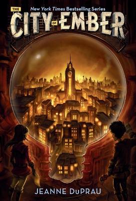 The City of Ember by Jeanne DuPrau