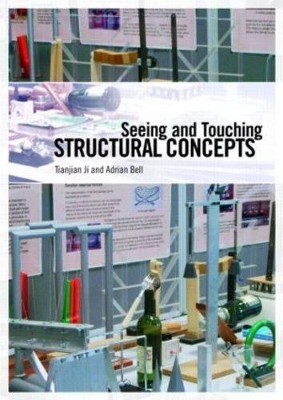 Seeing and Touching Structural Concepts by Tianjian Ji