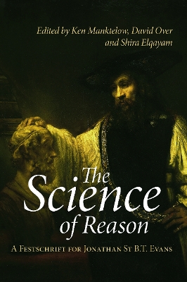 Science of Reason by Ken Manktelow