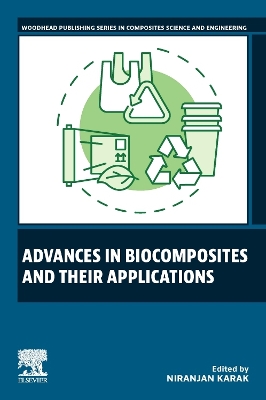 Advances in Biocomposites and their Applications book