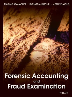 Forensic Accounting and Fraud Examination by Mary-Jo Kranacher