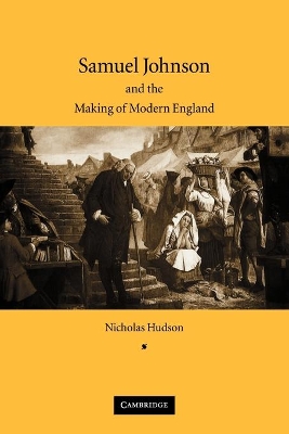 Samuel Johnson and the Making of Modern England book