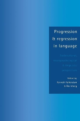 Progression and Regression in Language book