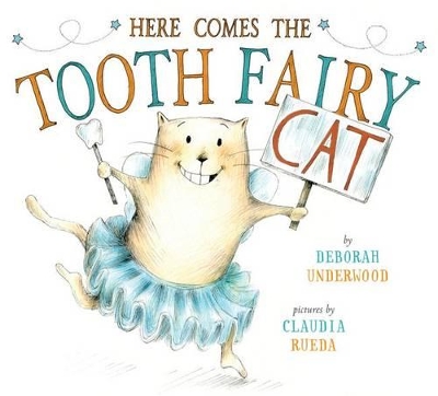 Here Comes the Tooth Fairy Cat book