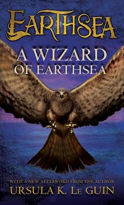 A A Wizard of Earthsea, 1 by Ursula K Le Guin
