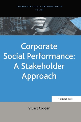 Corporate Social Performance: A Stakeholder Approach book