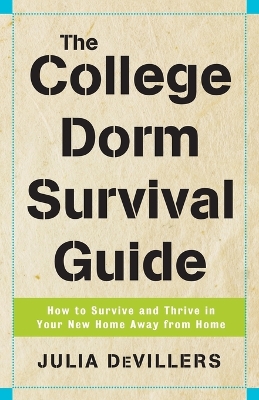 College Dorm Survival Guide book