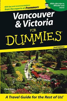 Vancouver & Victoria for Dummies book