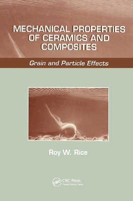 Mechanical Properties of Ceramics and Composites book