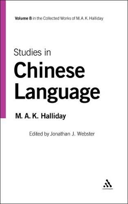 Studies in Chinese Language by Jonathan J. Webster