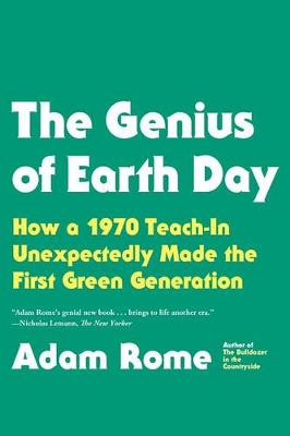 Genius of Earth Day by Adam Rome