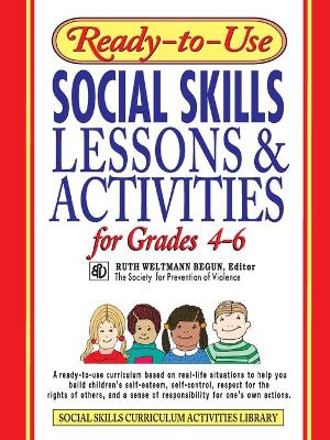 Ready-to-Use Social Skills Lessons and Activities for Grades 4-6 book