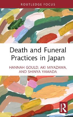 Death and Funeral Practices in Japan book