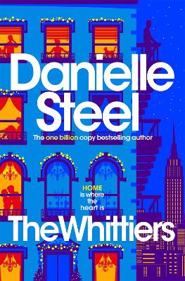 The Whittiers: A heartwarming novel about the importance of family by Danielle Steel