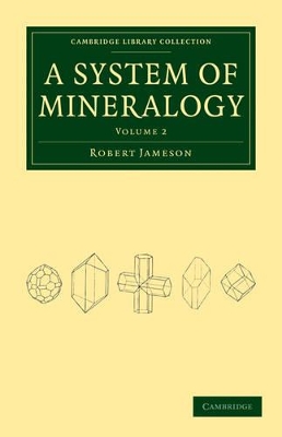 System of Mineralogy by Robert Jameson