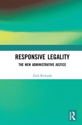 Responsive Legality by Zach Richards