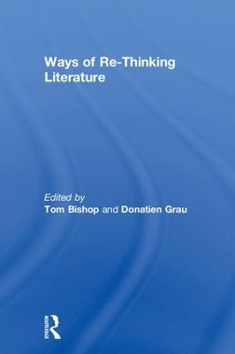 Ways of Re-Thinking Literature book