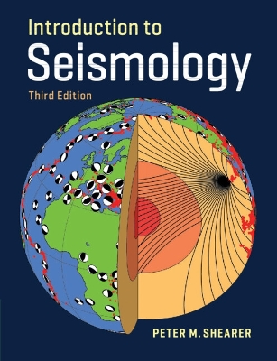 Introduction to Seismology by Peter M. Shearer