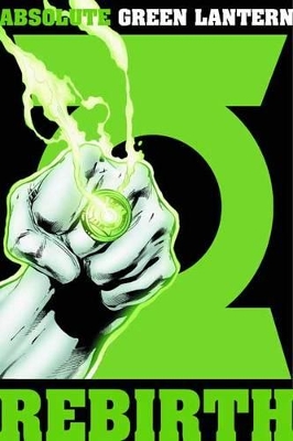 Absolute Green Lantern by Geoff Johns