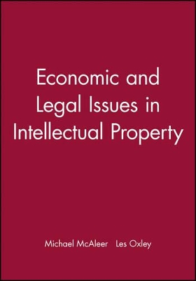 Economic and Legal Issues in Intellectual Property book