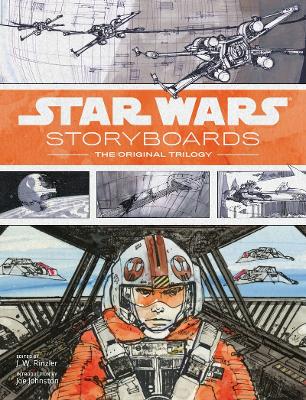 Star Wars Storyboards: The Original Trilogy by J.W Rinzler