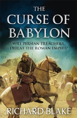 Curse of Babylon (Death of Rome Saga Book Six) book