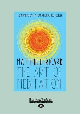 The The Art of Meditation by Matthieu Ricard