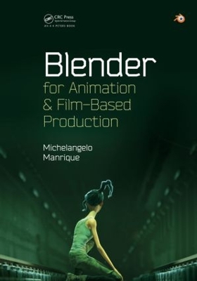 Blender for Animation and Film-Based Production book