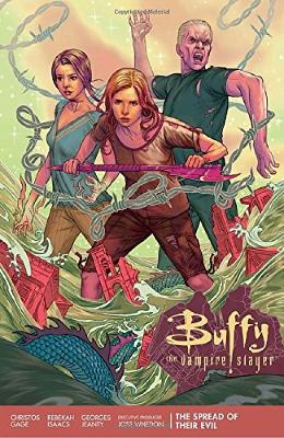 Buffy Season 11 Volume 1: The Spread Of Their Evil book