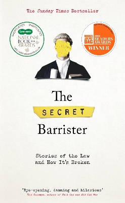 Secret Barrister by The Secret Barrister