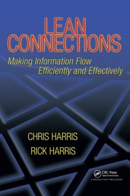 Lean Connections: Making Information Flow Efficiently and Effectively by Chris Harris