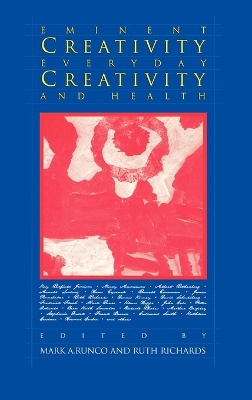 Eminent Creativity, Everyday Creativity, and Health book