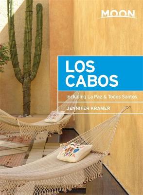 Moon Los Cabos, 10th Edition book