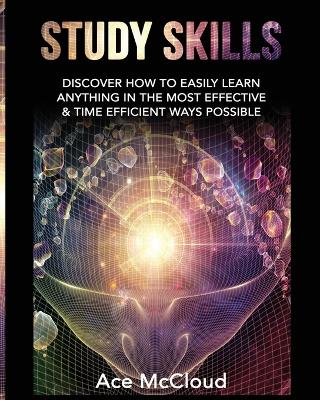 Study Skills by Ace McCloud