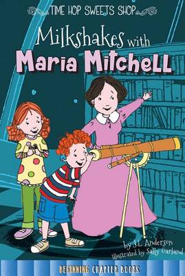 Milkshakes with Maria Mitchell book