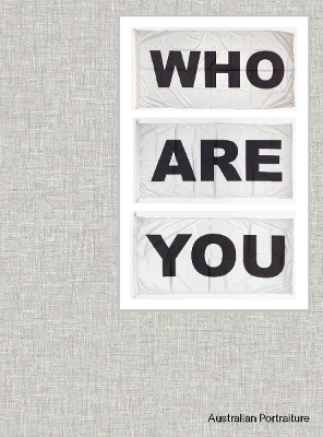 WHO ARE YOU: Australian Portraiture book