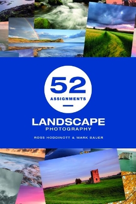 52 Assignments: Landscape Photography book