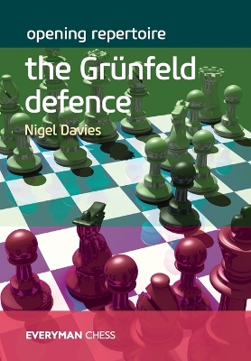 Opening Repertoire: The Grünfeld Defence book