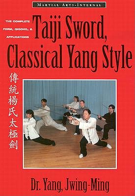 Taiji Sword, Classical Yang Style book