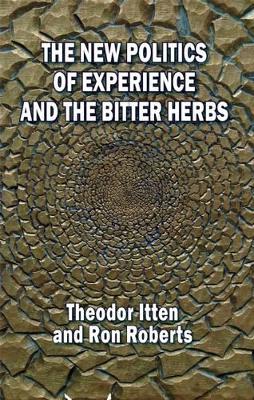 New Politics of Experience and the Bitter Herbs book