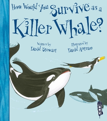 How Would You Survive As A Killer Whale? book