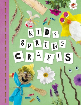 KIDS SPRING CRAFTS: Kids Seasonal Crafts - STEAM book