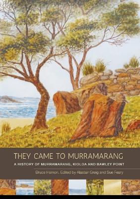 They Came to Murramarang book