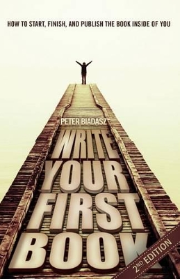 Write Your First Book - 2nd Edition book