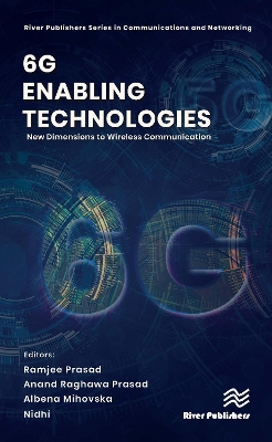 6G Enabling Technologies: New Dimensions to Wireless Communication book