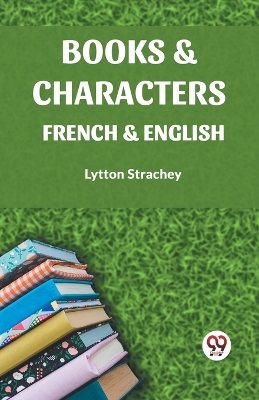 BOOKS & CHARACTERSFRENCH & ENGLISH (Edition2023) book