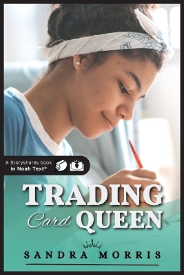 The Trading Card Queen by Sandra Morris